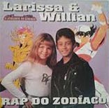 Rap do Zodaco - Larissa e Willian (CD)